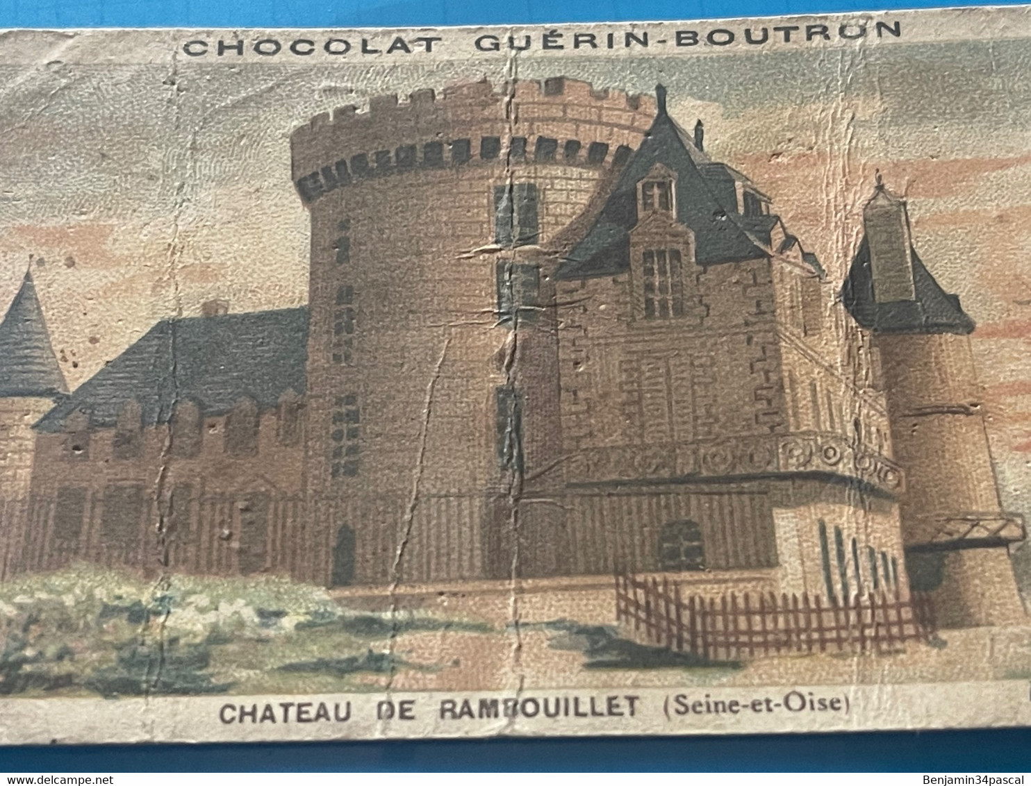 Chocolat GUÉRIN-BOUTRON Image -Chromo Ancienne - Château De Rambouillet ( Seine Et Oise ) - Chocolat