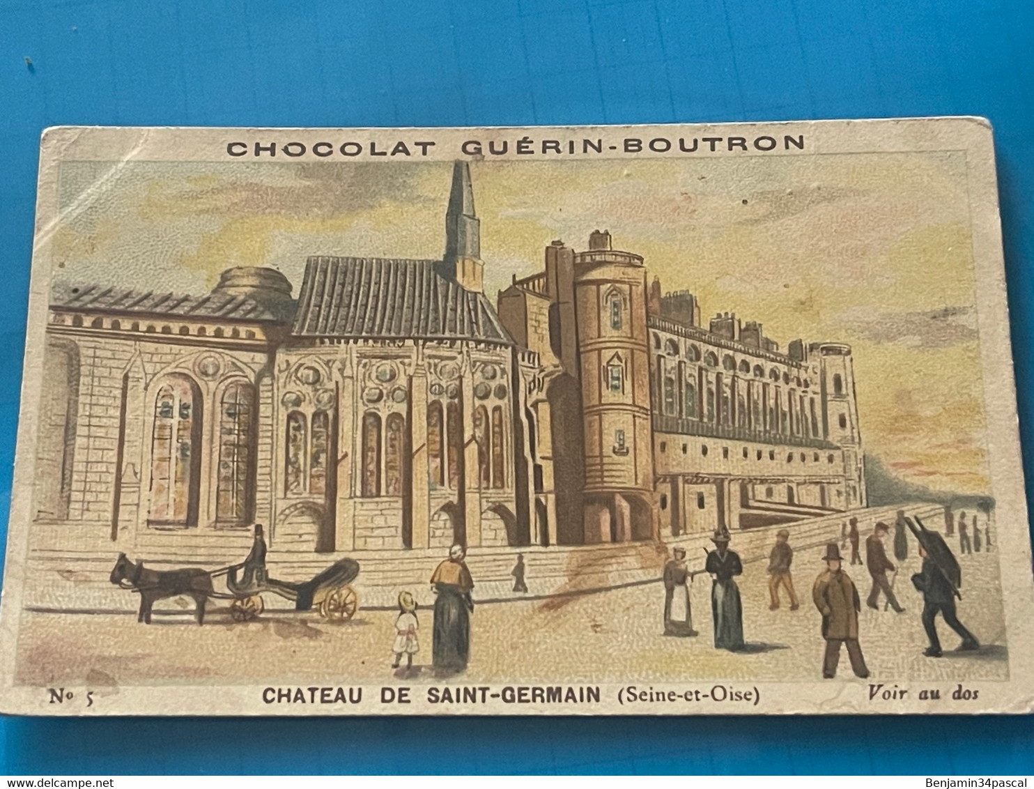 Chocolat GUÉRIN-BOUTRON Image -Chromo Ancienne - Château De Saint- Germain ( Seine Et Oise) - Chocolat