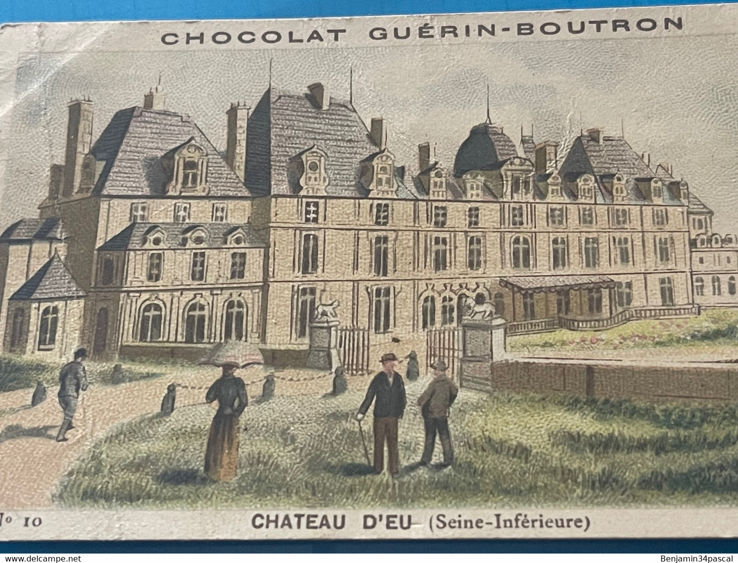 Chocolat GUÉRIN-BOUTRON Image -Chromo Ancienne - Château D’Eu ( Seine- Inférieure) - Chocolat