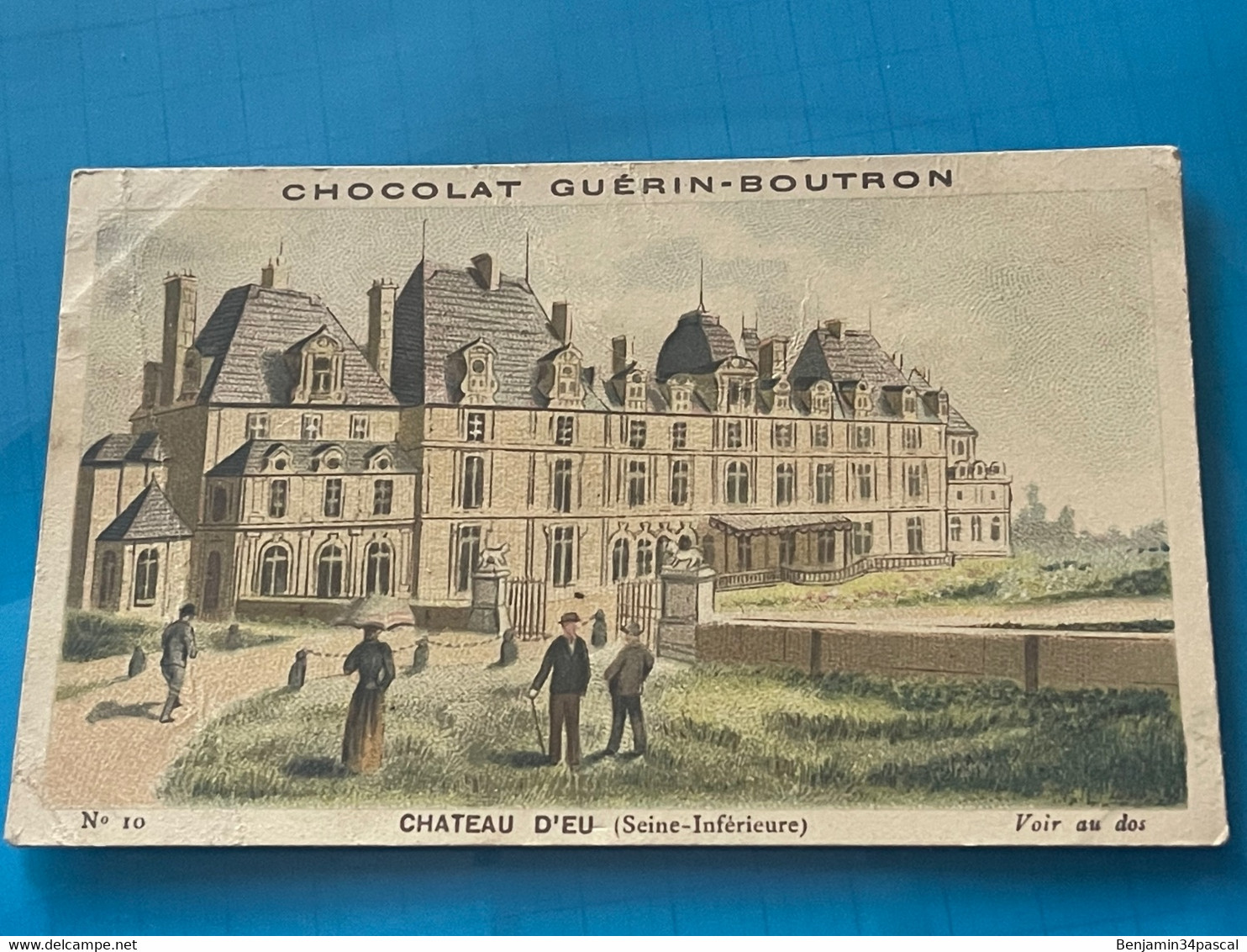 Chocolat GUÉRIN-BOUTRON Image -Chromo Ancienne - Château D’Eu ( Seine- Inférieure) - Chocolat