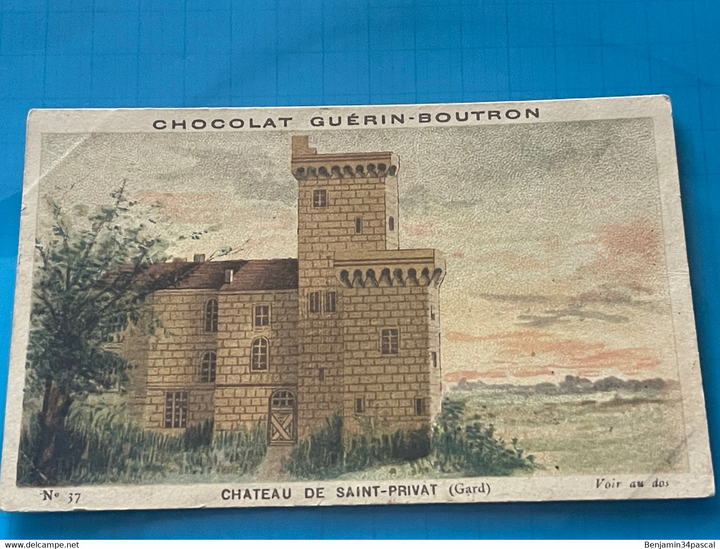 Chocolat GUÉRIN-BOUTRON Image -Chromo Ancienne - Château De Saint-Privat (Gard ) - Chocolat
