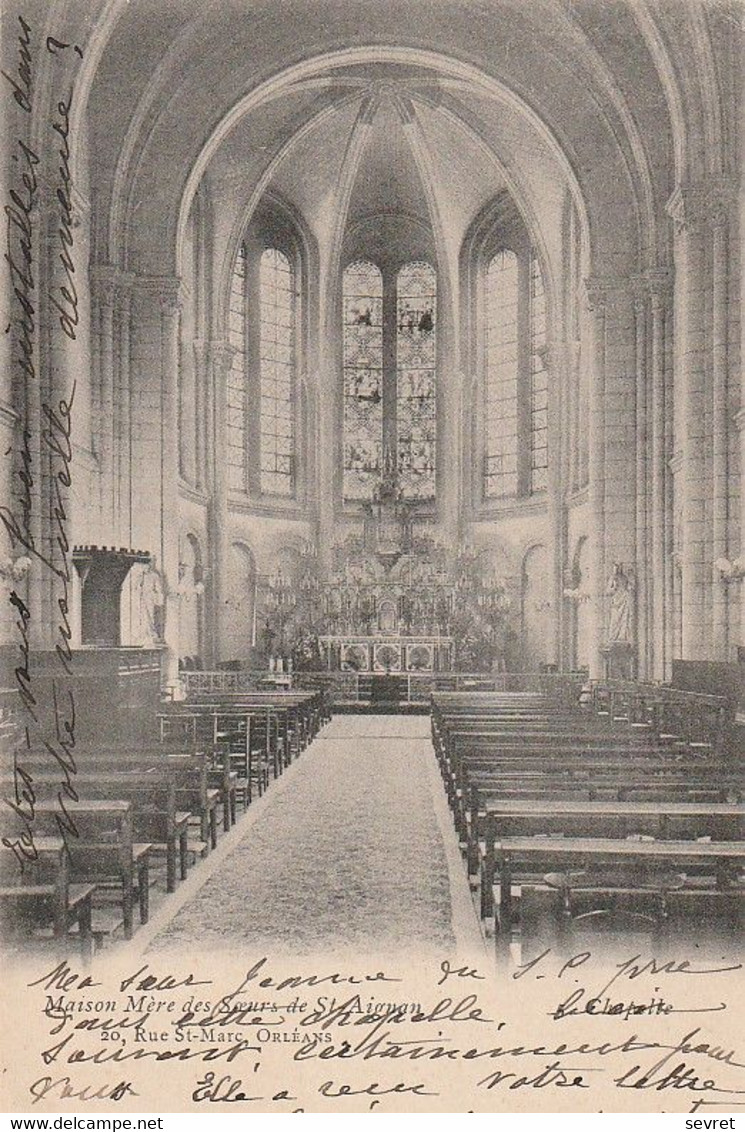 ORLEANS. - Maison Mère Des Soeurs De St-Aignan. -  Chapelle - Orleans