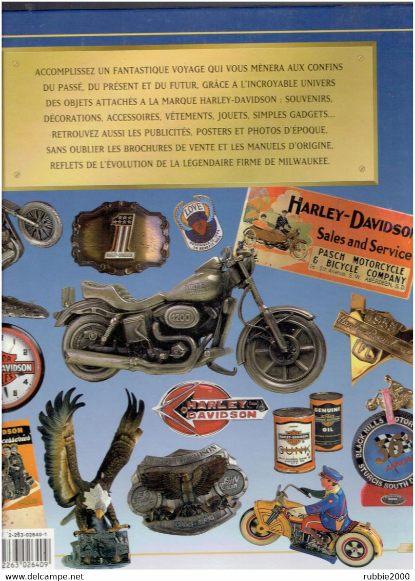 L UNIVERS HARLEY DAVIDSON L ALBUM ILLUSTRE DES OBJETS DE COLLECTION MOTO MOTOCYCLETTE 1998 TOD RAFFERTY EDITION SOLAR - Moto