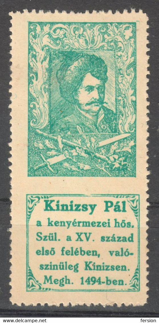 KINIZSI PÁL Hero OTTOMAN Turkey War Soldier Croatia Hungary LABEL CINDERELLA VIGNETTE WIESNER J. Sword - Otros & Sin Clasificación