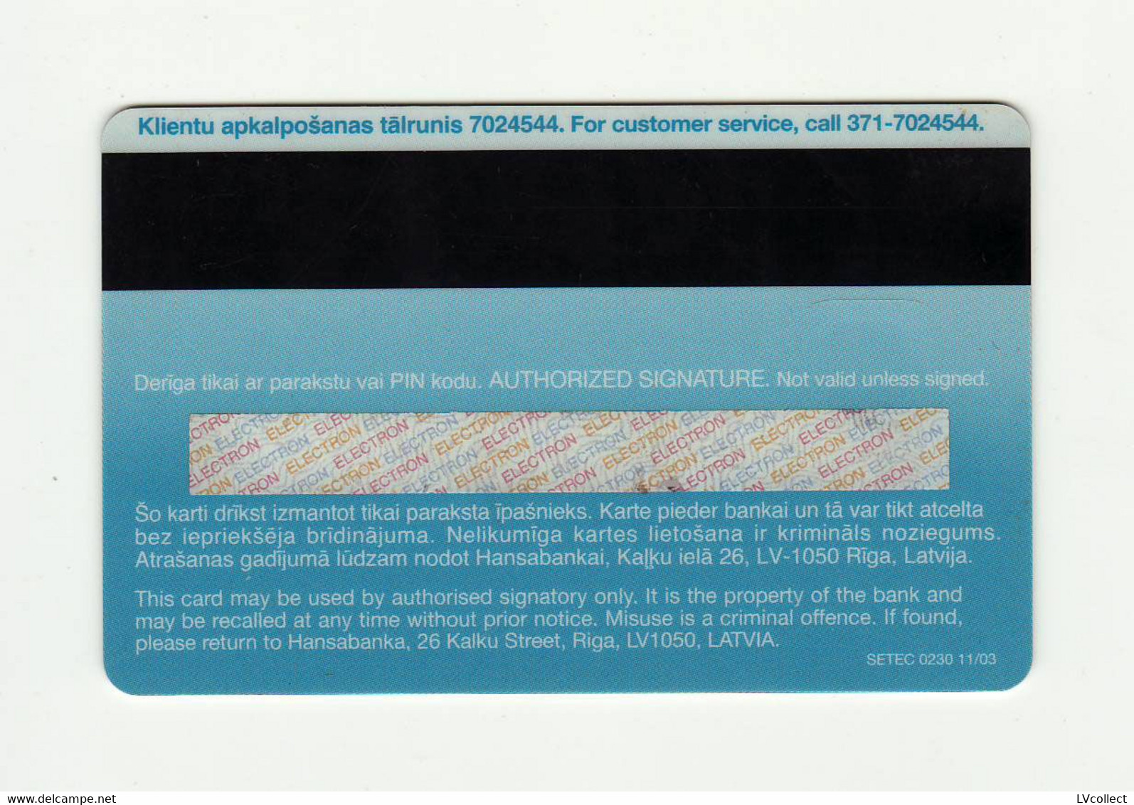 Hansabank Latvia The Earth Visa Expired 2005 - Credit Cards (Exp. Date Min. 10 Years)