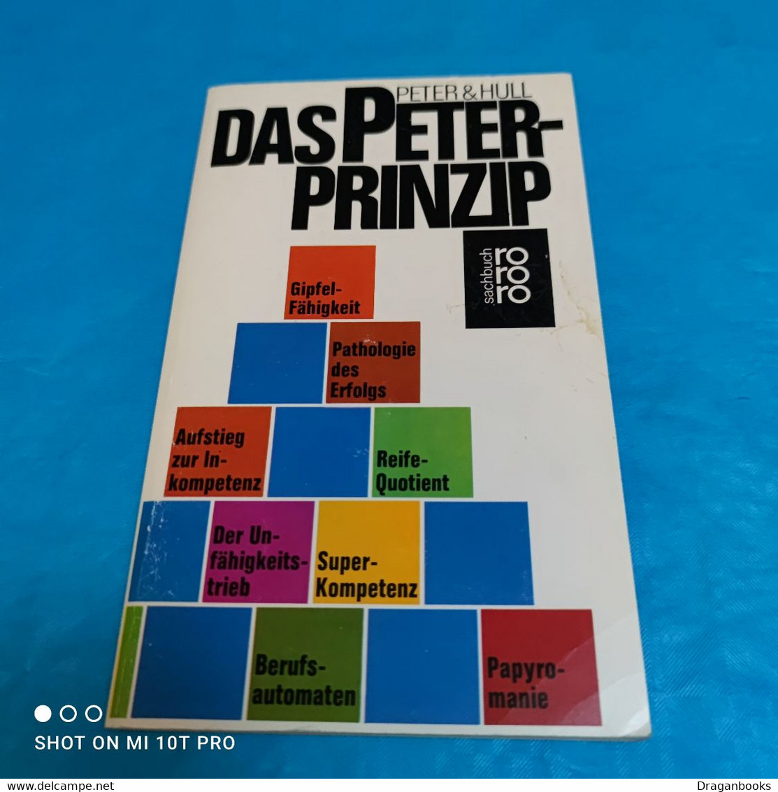 Laurence J. Peter / Raymond Hull - Das Peter Prinzip - Psychology