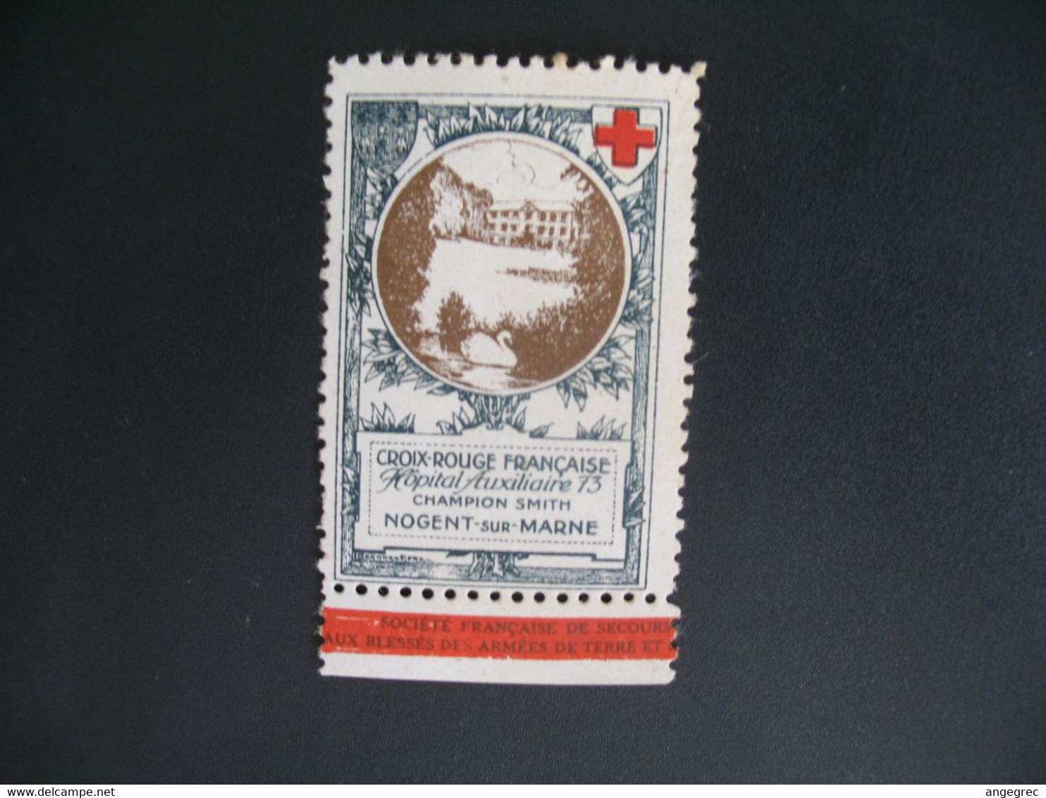 Vignette Militaire Delandre Guerre De 1914 - Croix Rouge - Red Cross - Croix Rouge Neuf * Comité De Nogent Sur Marne - Red Cross