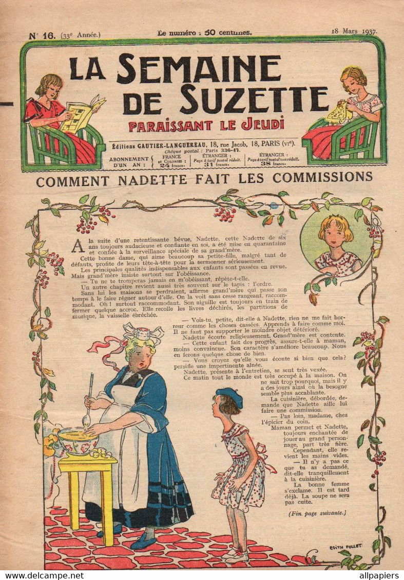 La Semaine De Suzette N°16 Comment Nadette Fait Les Commissions - Comment On Fait Un Dessin Animé...1937 - La Semaine De Suzette