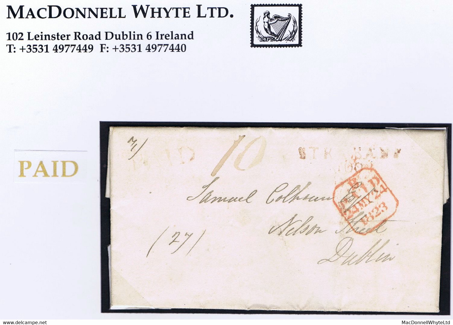 Ireland Tyrone 1823 Unframed Large PAID Of Strabane In Brown On Letter To Dublin, Matching STRABANE/100 Mileage Mark - Prephilately