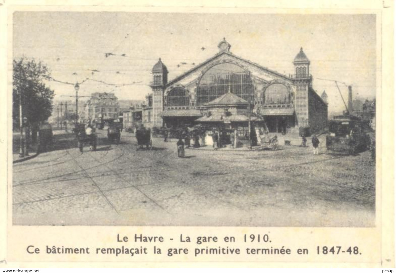 Le Havre - La Gare En 1910 (petite Carte Format 10 X 7) - Gare