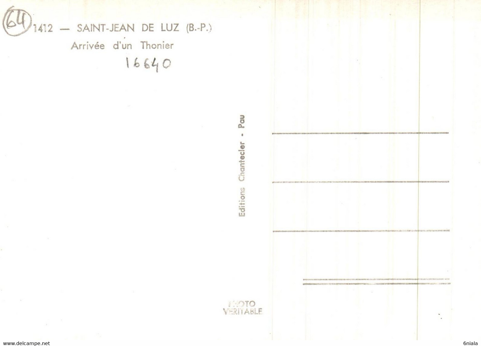 16640  SAINT JEAN DE LUZ Arrivée D'un  Thonier ( Bateau Poisson Pêcheur)  ( 2 Scans )  64 - Pêche