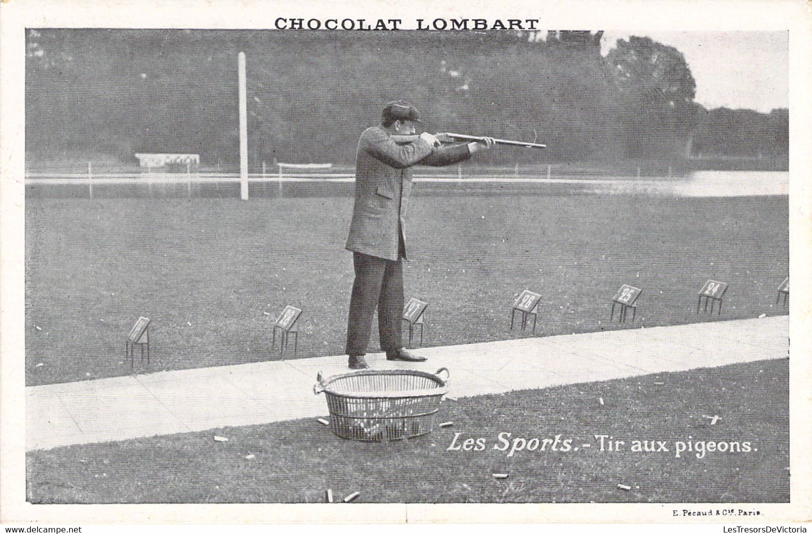 CPA SPORT TIR - Tir Au Pigeons - Chocolat Lombart - E Pecaud Et Cie Paris - Tir (Armes)