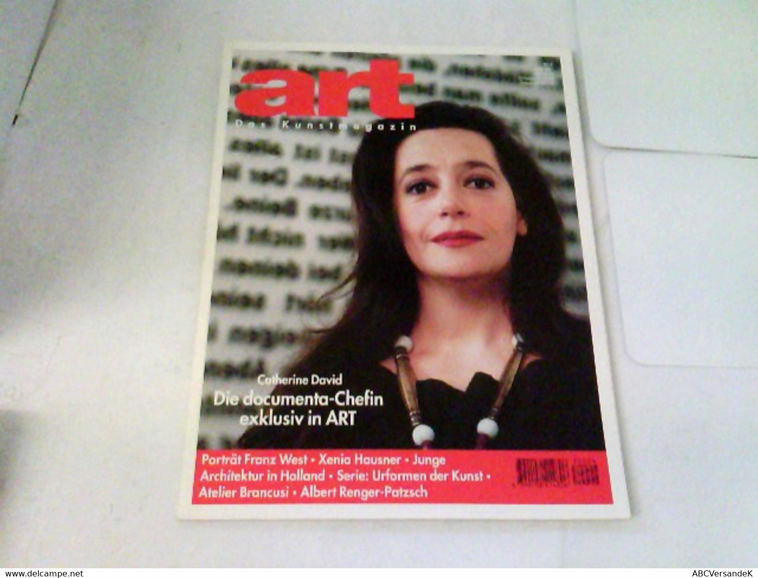 ART Das Kunstmagazin 1997/04 - Catherine David Die Documenta-Chefin Exklusiv In Art U.a. - Sonstige & Ohne Zuordnung