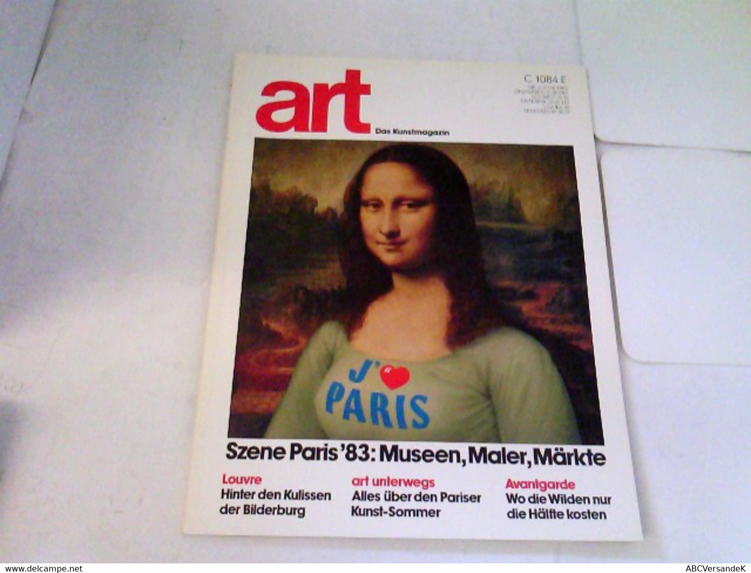 ART Das Kunstmagazin 1983/06 - Szene Paris '83: Museen, Maler, Märkte U.a. - Sonstige & Ohne Zuordnung