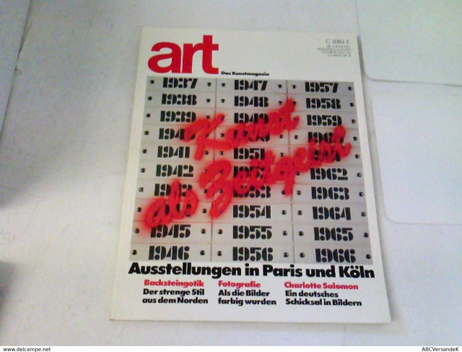 ART Das Kunstmagazin 1981/06 - Kunst Als Zeitgeist. Ausstellungen In Paris Und Köln U.a. - Sonstige & Ohne Zuordnung