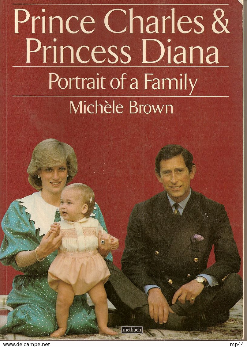 145 --- Prince Charles & Princess Diana Portrait Of A Family Michèle Brown - Andere & Zonder Classificatie