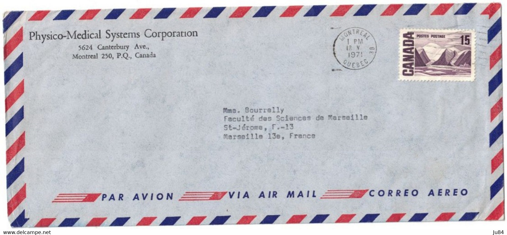 Canada - Québec - Montréal - Physico-Medical Systems Corporation - Lettre Avion Pour Marseille (France) - 18 Mai 1971 - Cartas & Documentos