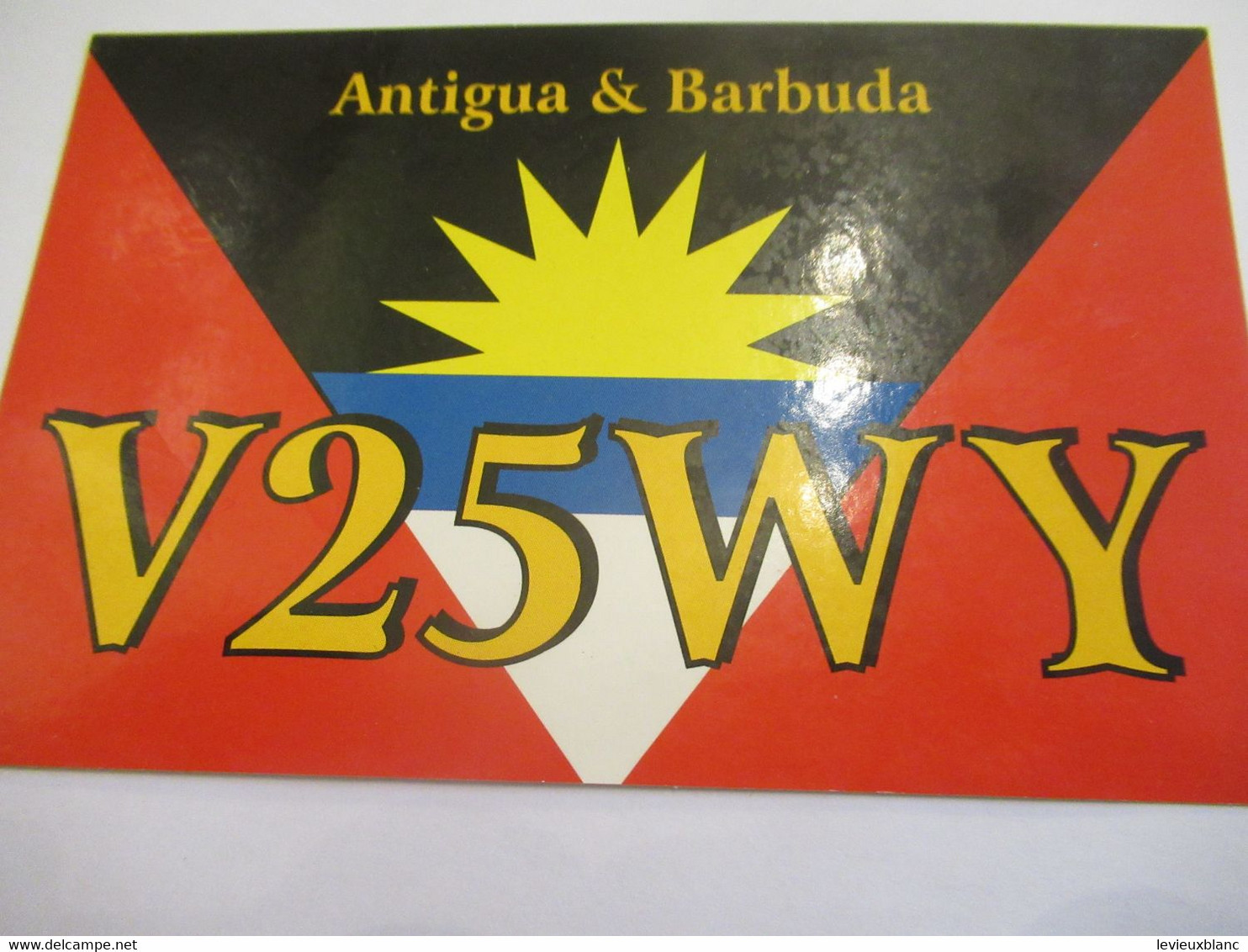 Carte  Radio Amateur Ancienne/ QSL/ANTILLES/ ANTIGUA & BARBUDA/ 2005     CRA16bis - Antigua Y Barbuda
