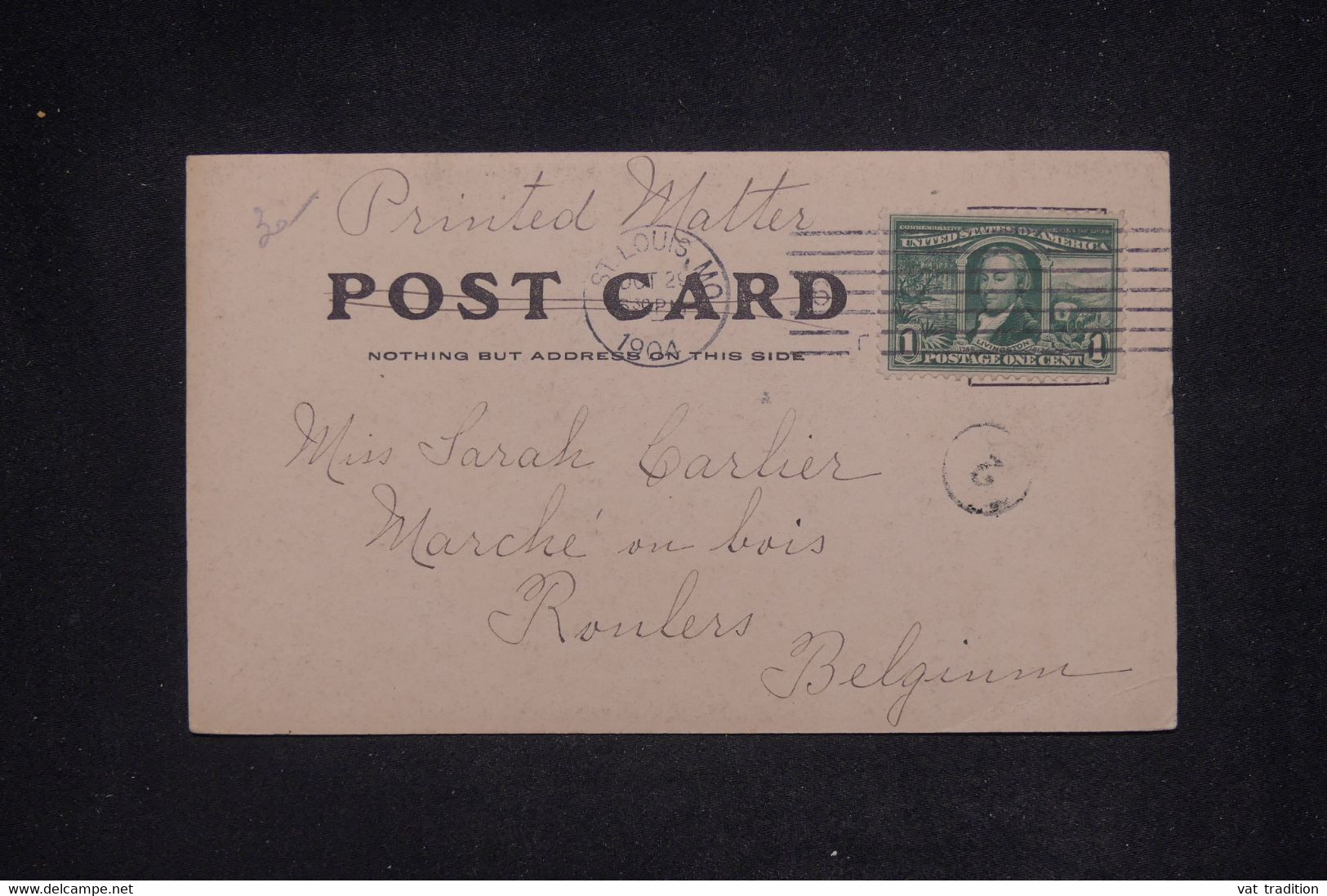 ETATS UNIS - Carte Postale Photo De L' Exposition Universelle De 1904 Pour La Belgique - L 137716 - St Louis – Missouri