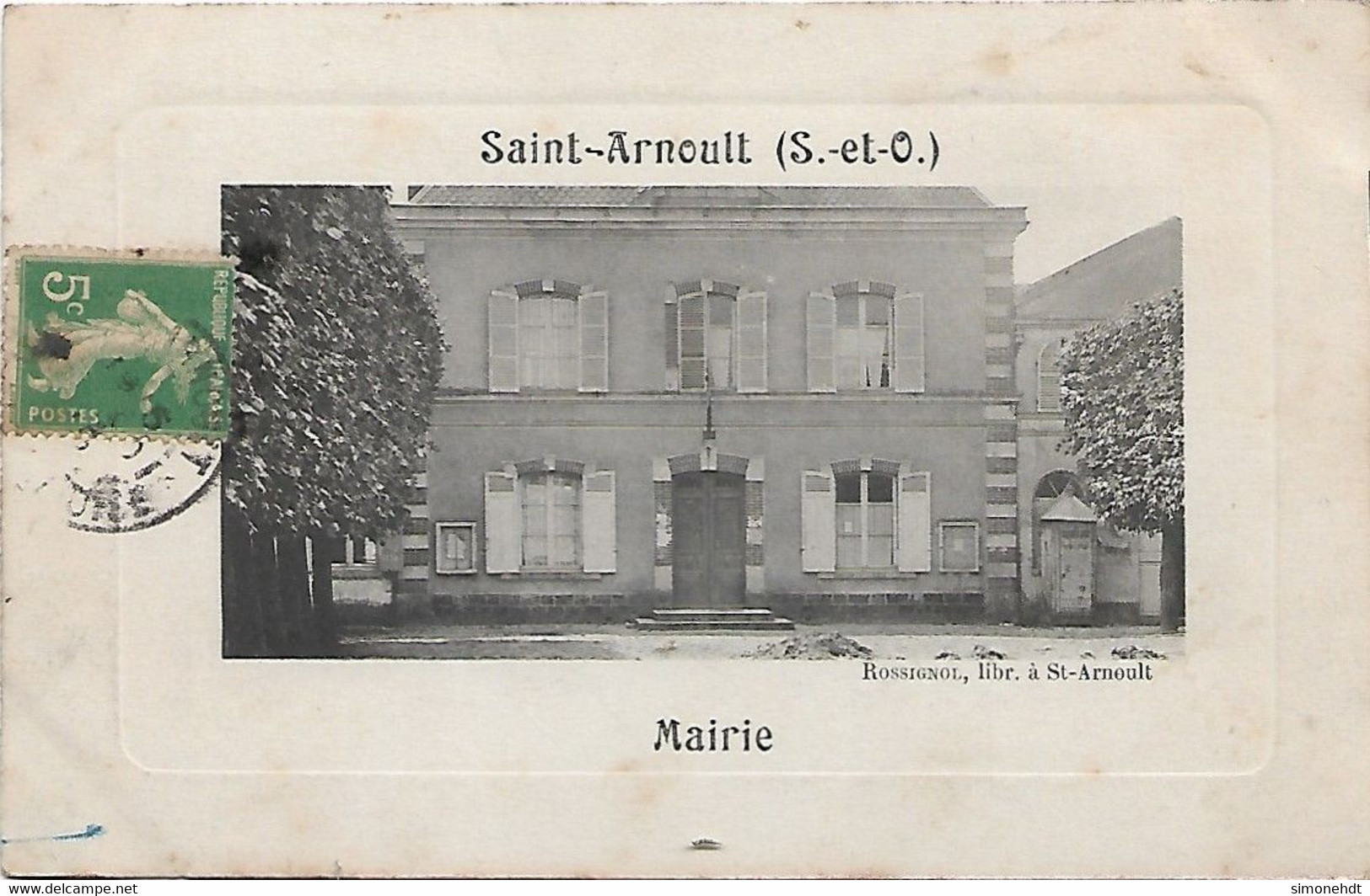 SAINT ARNOULT - Mairie - Cliché Rare - St. Arnoult En Yvelines