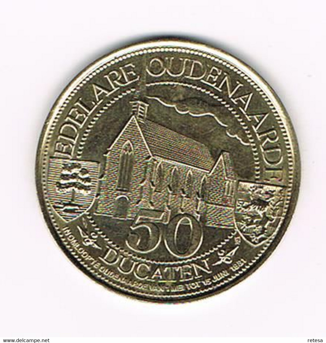 #  OUDENAARDE 50 DUCATEN - O.L.V. VAN KERSELARE 1981 - Tokens Of Communes