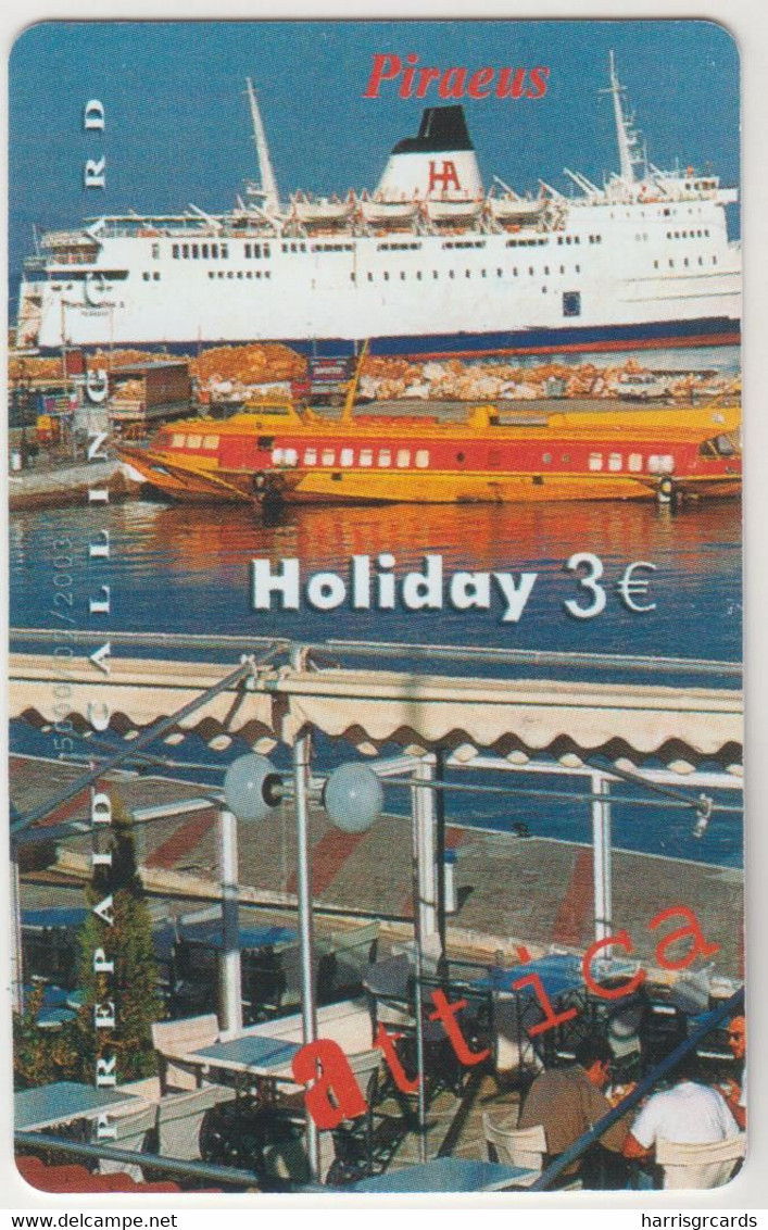 GREECE - Holiday Attica Piraeus (Cruise Ships), AMIMEX Prepaid Card ,3 €, Tirage 5.000, Used - Grèce