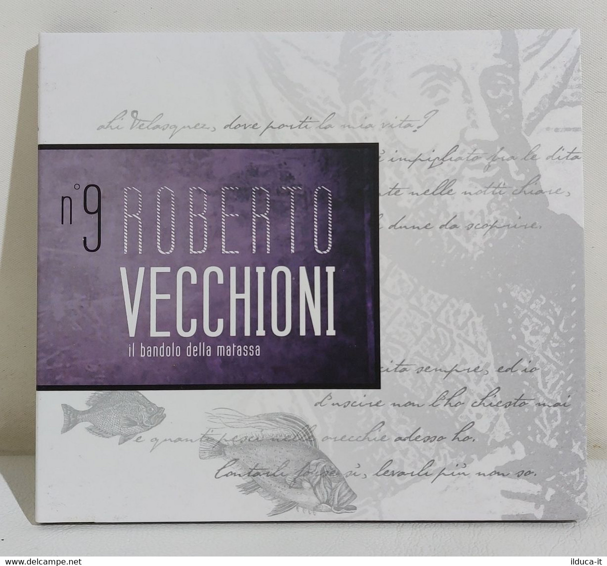 I110834 CD - Scrivi Vecchioni, Scrivi Canzoni N. 9 - Il Bandolo Della Matassa - Autres - Musique Italienne