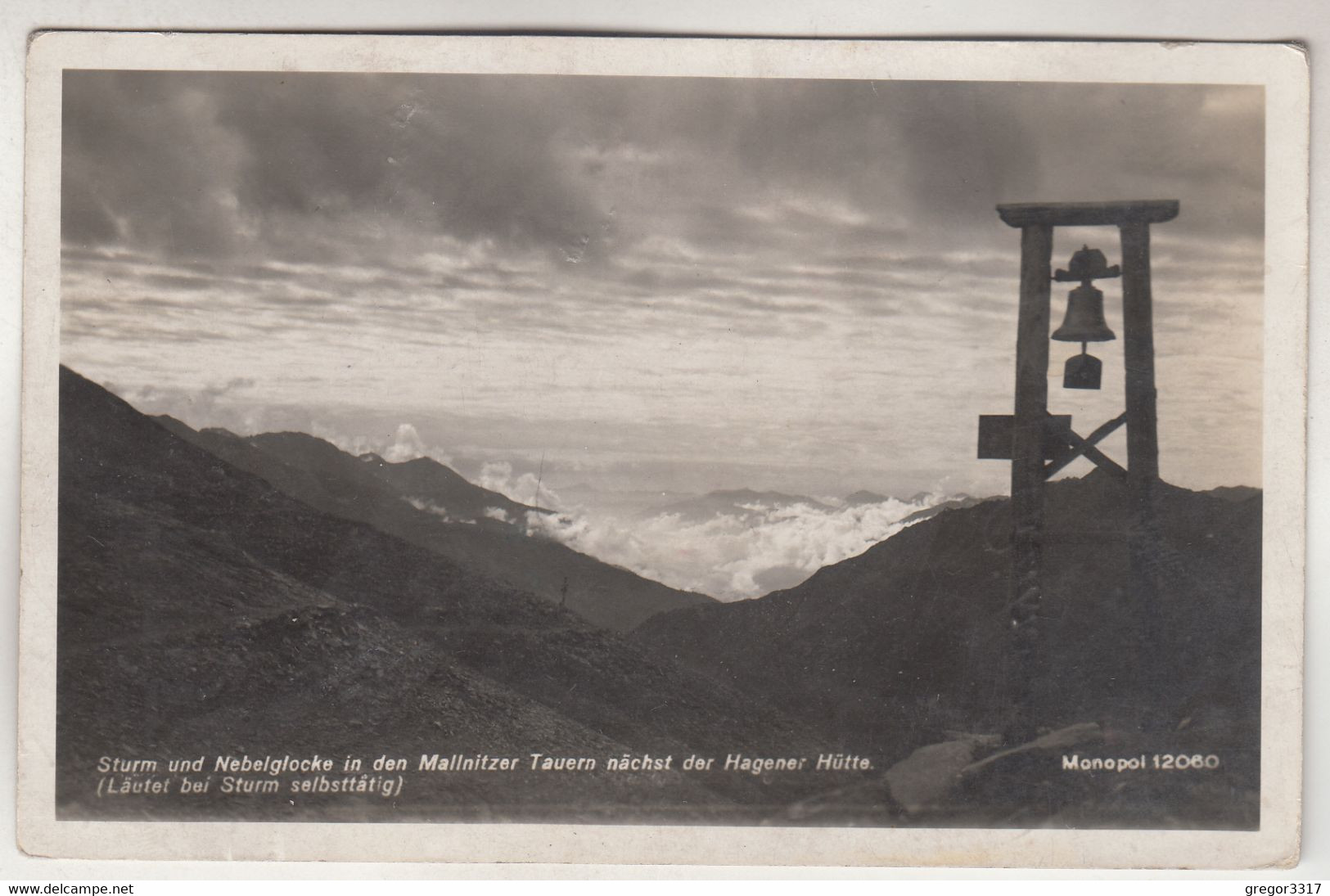 C3022) Sturm Und Nebelglocke In Den MALLNITZER TAUERN Nächst Der Hagener Hütte - MALLNITZ Alt ! - Mallnitz