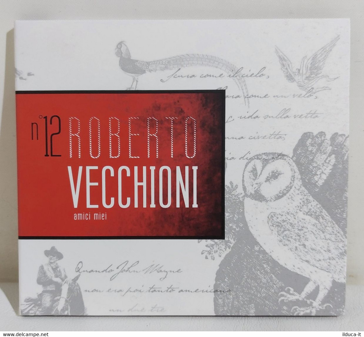 I110836 CD - Scrivi Vecchioni, Scrivi Canzoni N. 12 - Amici Miei - Other - Italian Music