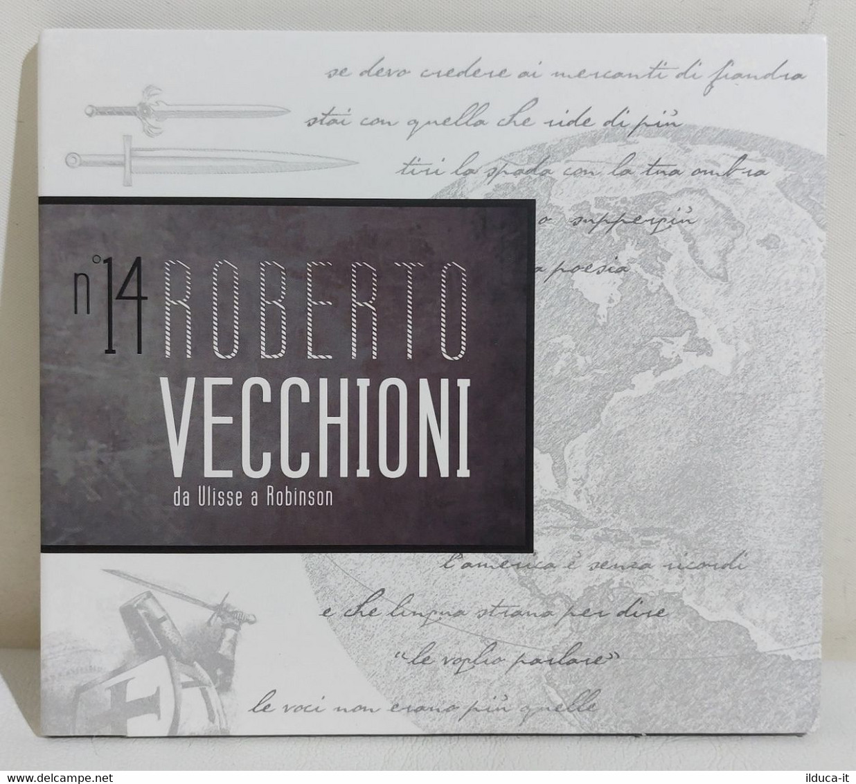 I110837 CD - Scrivi Vecchioni, Scrivi Canzoni N. 14 - Da Ulisse A Robinson - Andere - Italiaans
