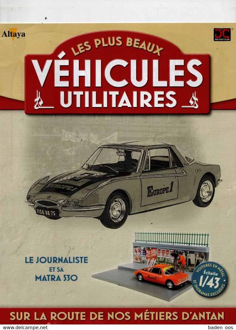 Fascicule Vhicules Utilitaires Matra 530 Europe 1 (sans Le Modèle Réduit) - Literature & DVD