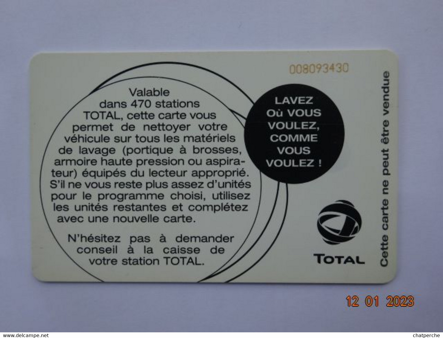 CARTE A PUCE CHIP CARD  CARTE LAVAGE AUTO TOTAL  LE CLUB  15 UNITES 470 STATIONS - Autowäsche