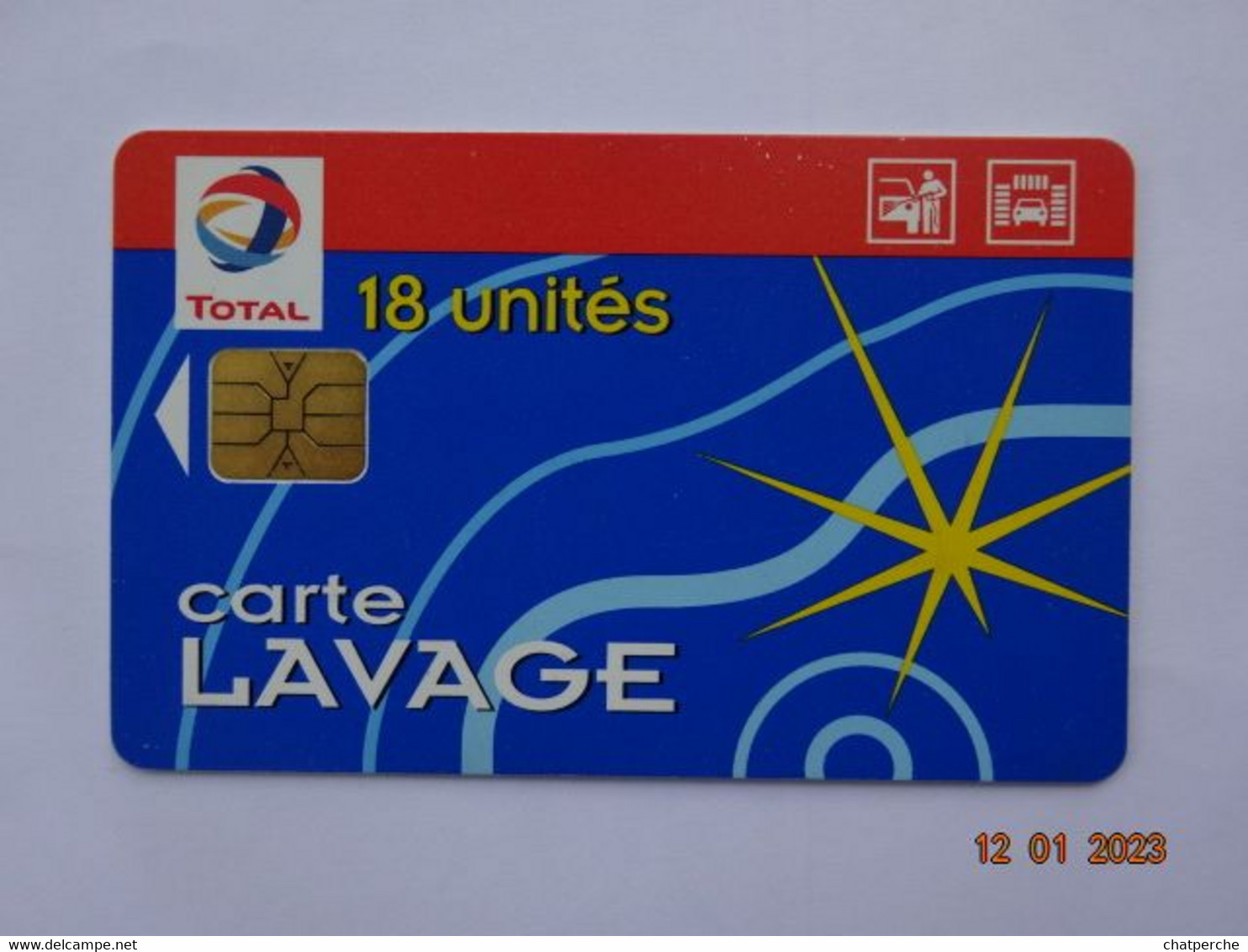 CARTE A PUCE CHIP CARD  CARTE LAVAGE AUTO TOTAL 18 UNITES 470 STATIONS - Autowäsche