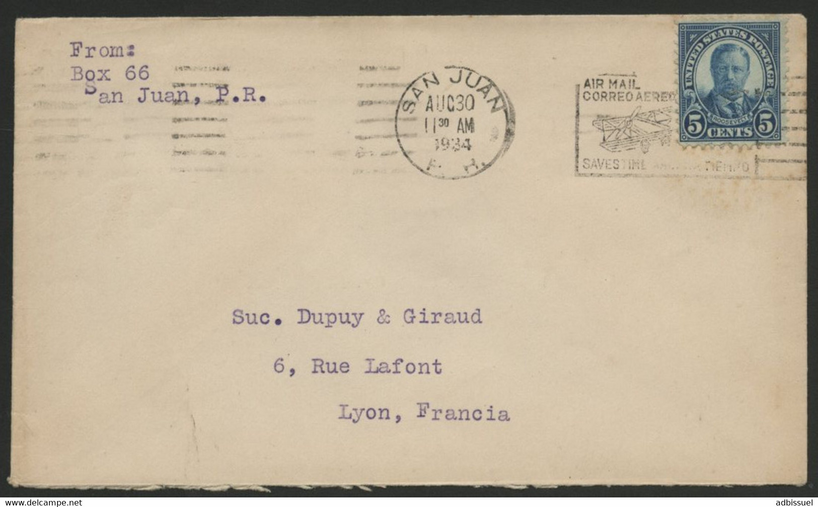 1934 USA AIR MAIL SAVES TIME CORREO AEREO AHORRA TIEMPO From SAN JUAN PUERTO RICO To LYON FRANCE - 1c. 1918-1940 Lettres
