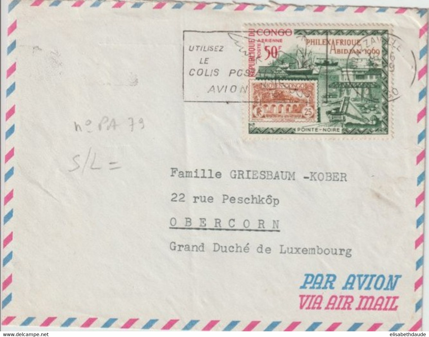 1969 - CONGO - PHILEXAFRIQUE - POSTE AERIENNE Sur ENVELOPPE De BRAZZAVILLE => OBERCORN (LUXEMBOURG) ! - Timbres Sur Timbres