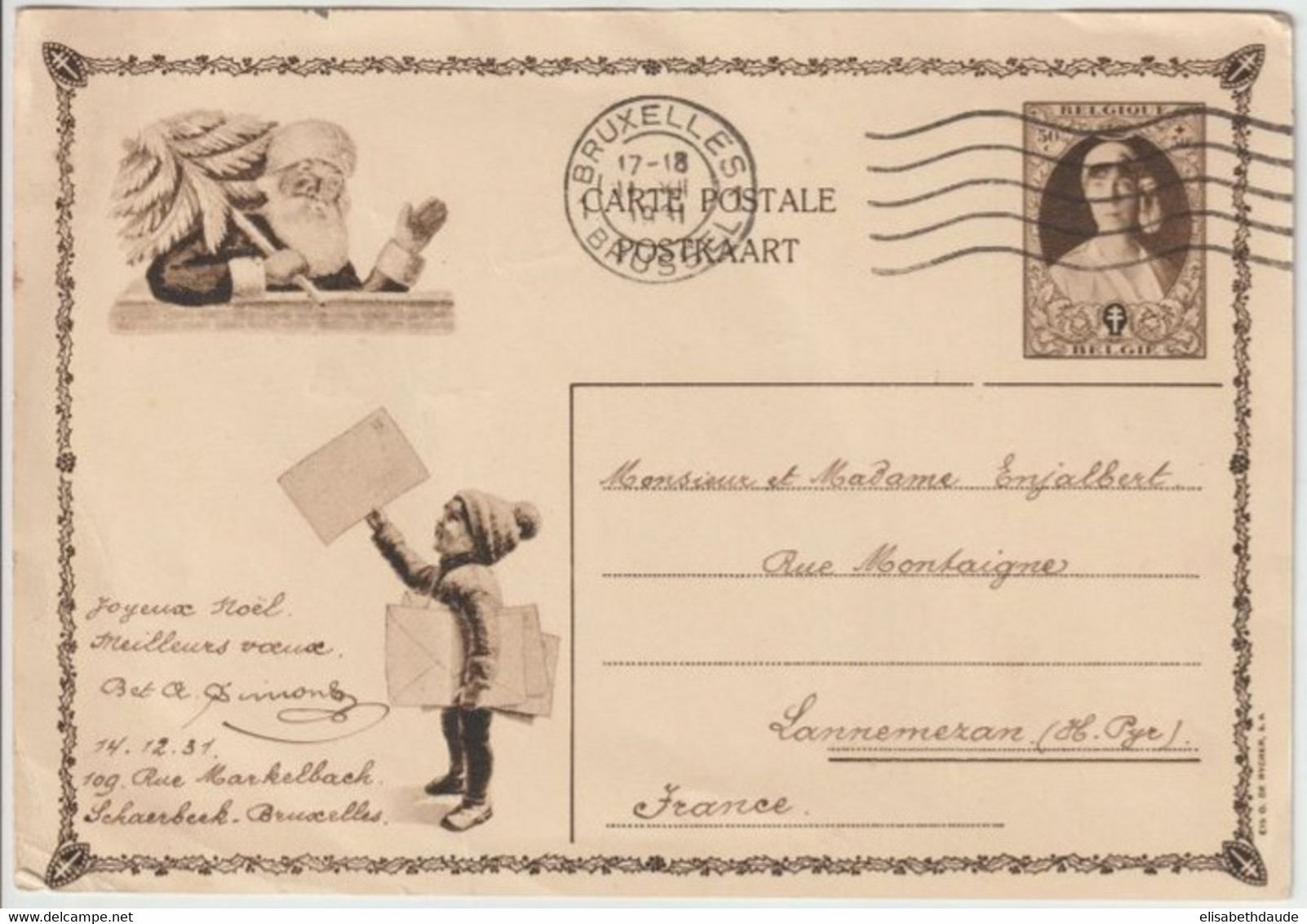 BELGIQUE - 1931 - CARTE ENTIER ILLUSTREE BILDPOSTKARTE "NOËL" De BRUXELLES => LANNEMEZAN (HAUTES PYRENEES) - Geïllustreerde Briefkaarten (1971-2014) [BK]