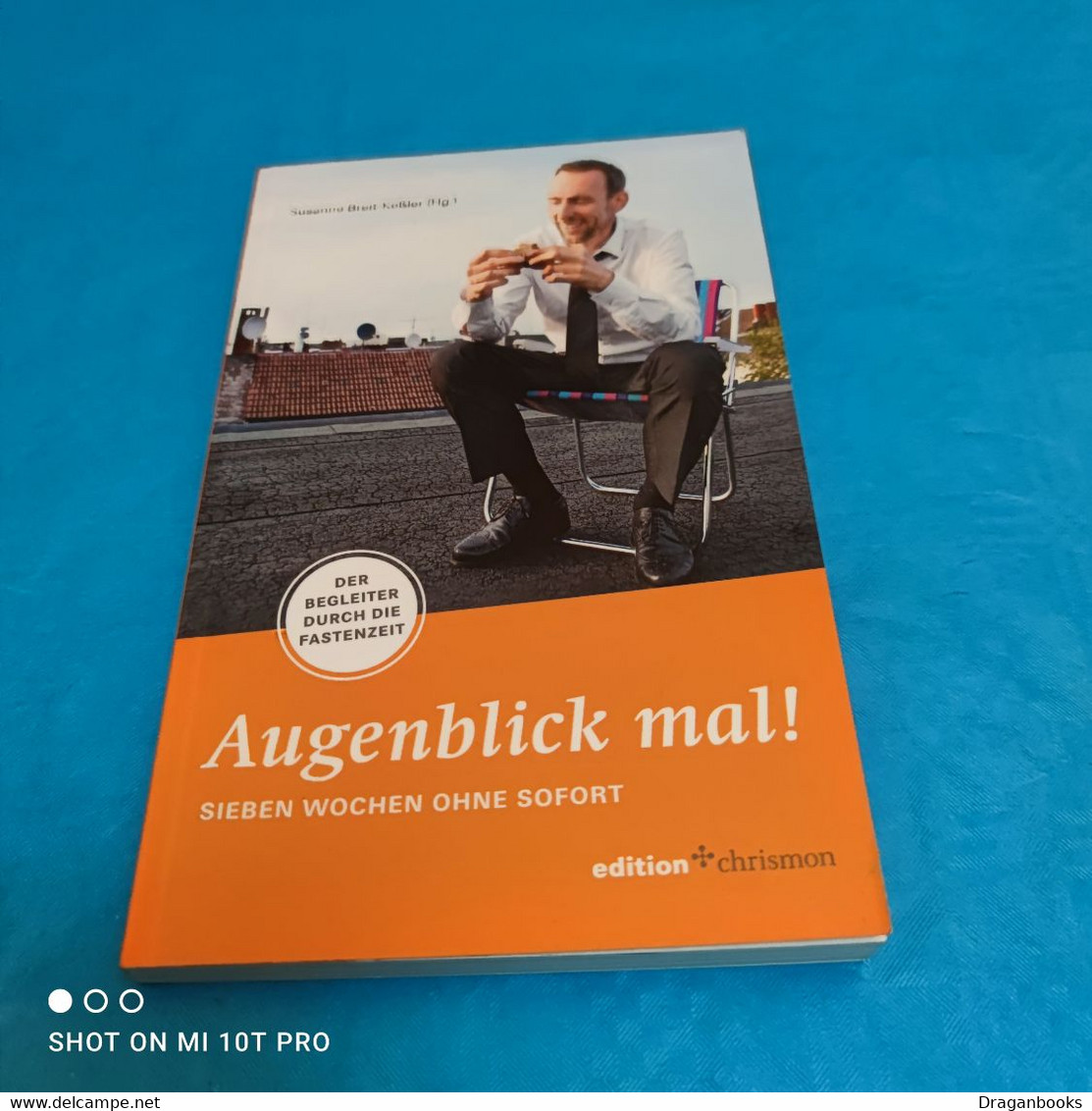 Susanne Breit-Kessler - Augenblick Mal - Psychology