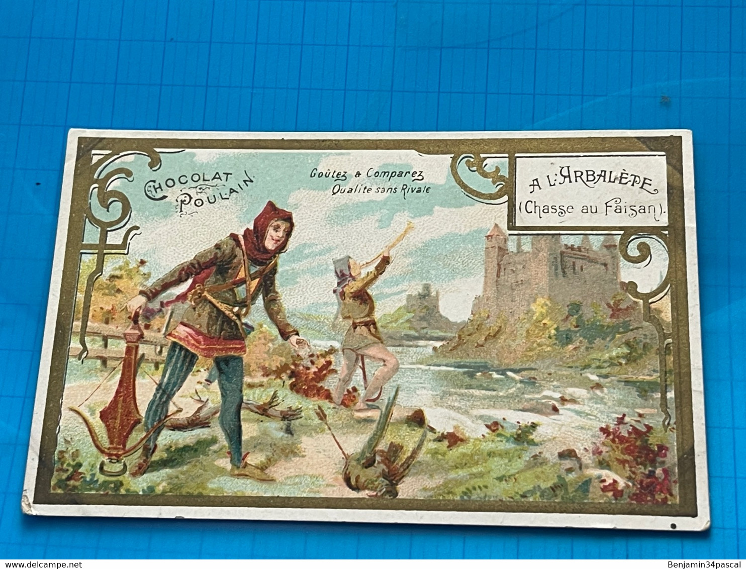 Carte Image Chromo Chocolat Poulain  -Chasse Au Faisan à L’Arbalète - Serie  Les Chasses - Chocolat