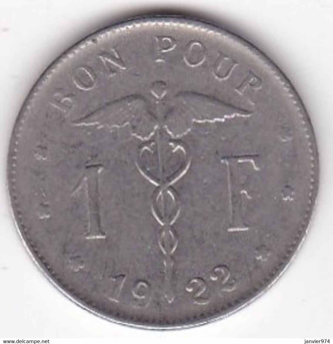 Belgique 1 Franc 1922 Type Bonnetain, Légende Francaise, Albert I , En Nickel , KM# 89 - 1 Franco
