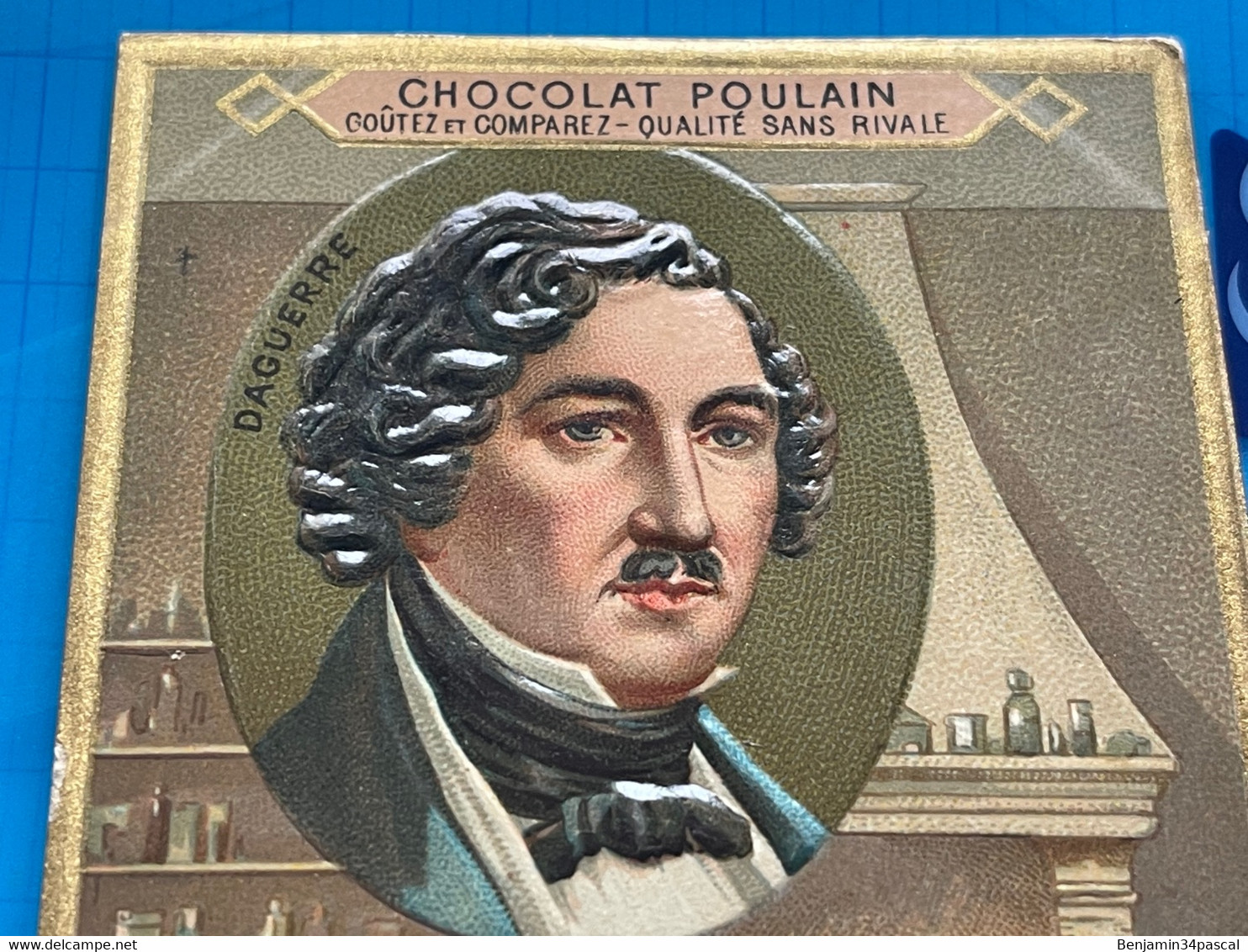 Carte Image Chromo Chocolat Poulain  - Daguerre - Divulgateur De La Science- 3e Série - Chocolat