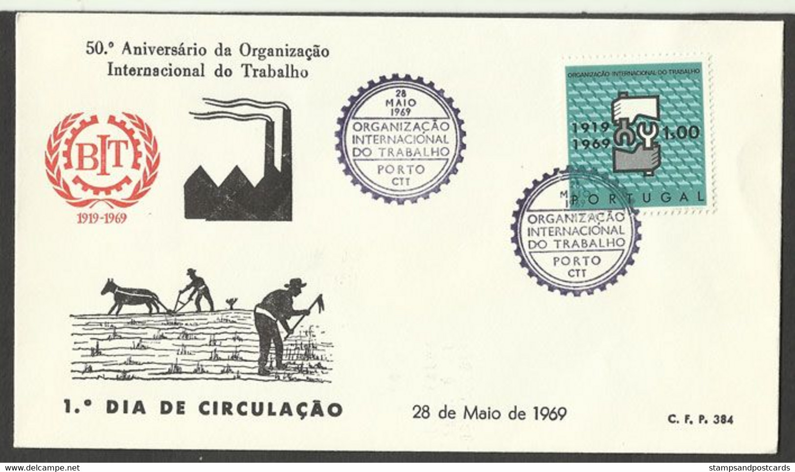 Portugal 1969 FDC Organisation Internationale Du Travail OIT Cachet Porto World Labour Organization Oporto Pmk - ILO