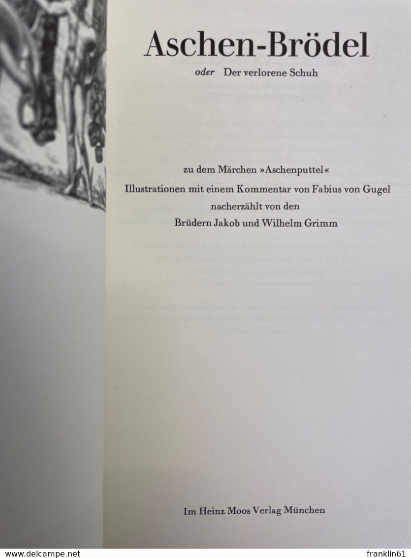 Aschen-Brödel Oder Der Verlorene Schuh. - Sonstige & Ohne Zuordnung