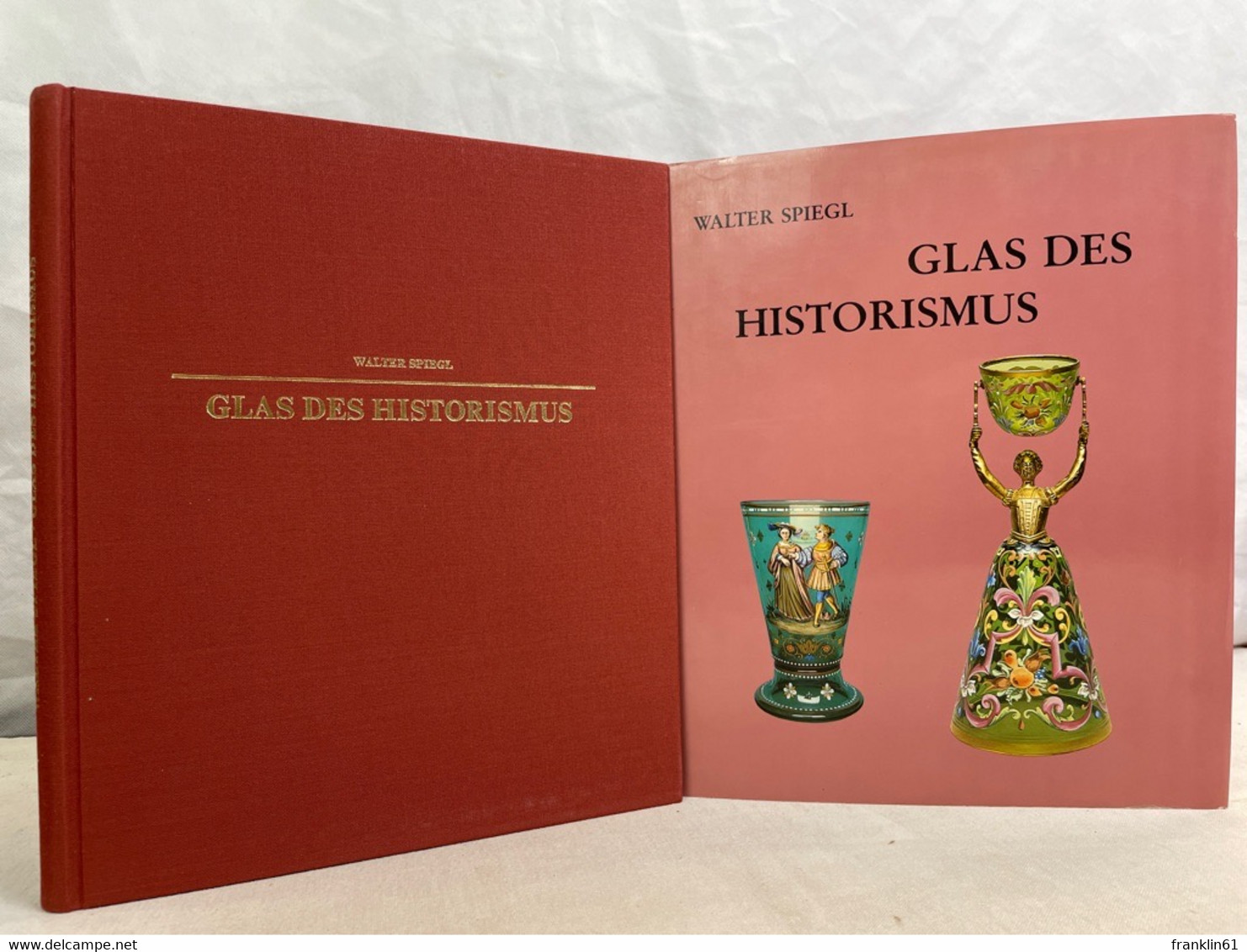 Glas Des Historismus : Kunst- Und Gebrauchsgläser Des 19. Jahrhunderts. - Sonstige & Ohne Zuordnung