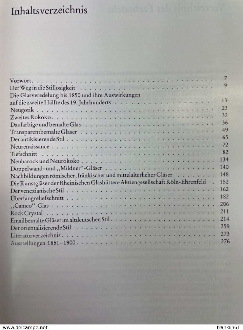 Glas Des Historismus : Kunst- Und Gebrauchsgläser Des 19. Jahrhunderts. - Sonstige & Ohne Zuordnung