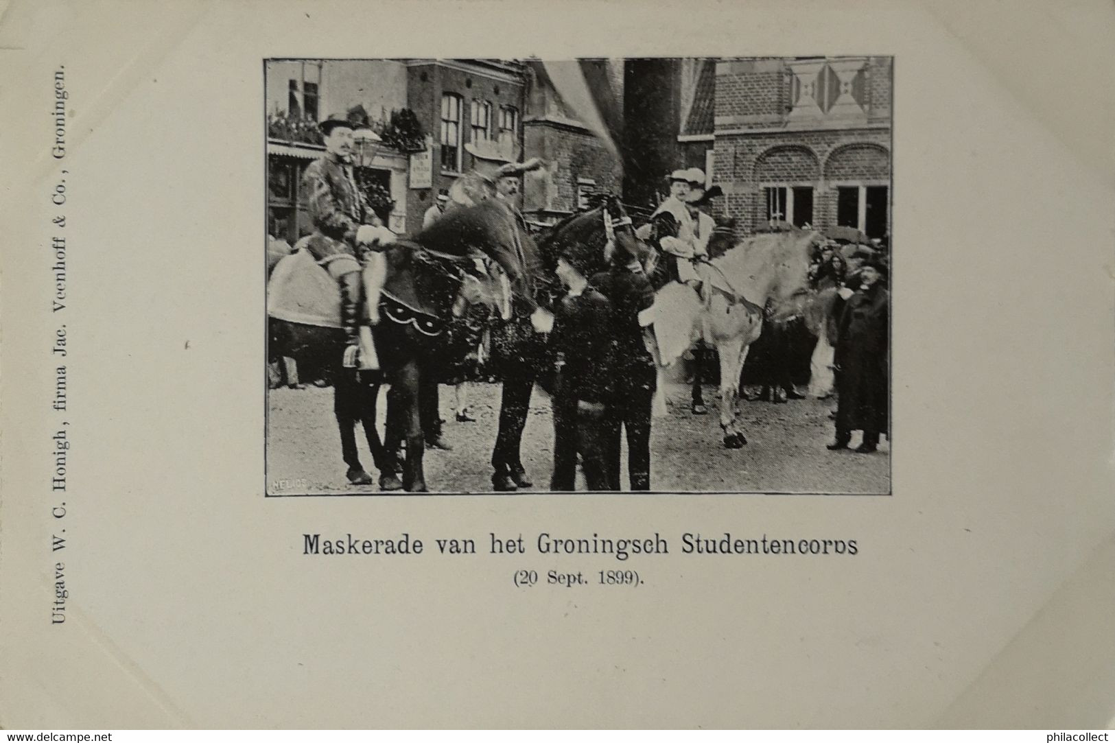 Groningen // Maskerade Van Het Groningsch Studentencorps 20 SEPT. 1899 No. 1 Ca 1899 - Groningen