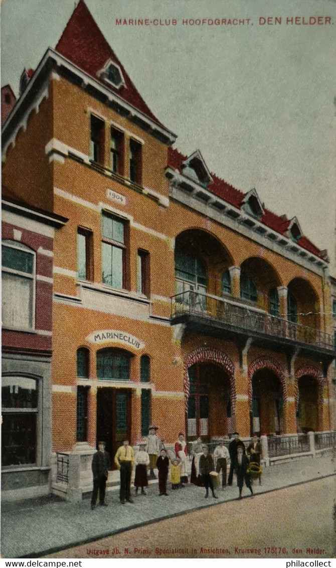 Den Helder (NH) Marine Club Hoofdgracht 1904 Lichte Hor. Vouw - Den Helder