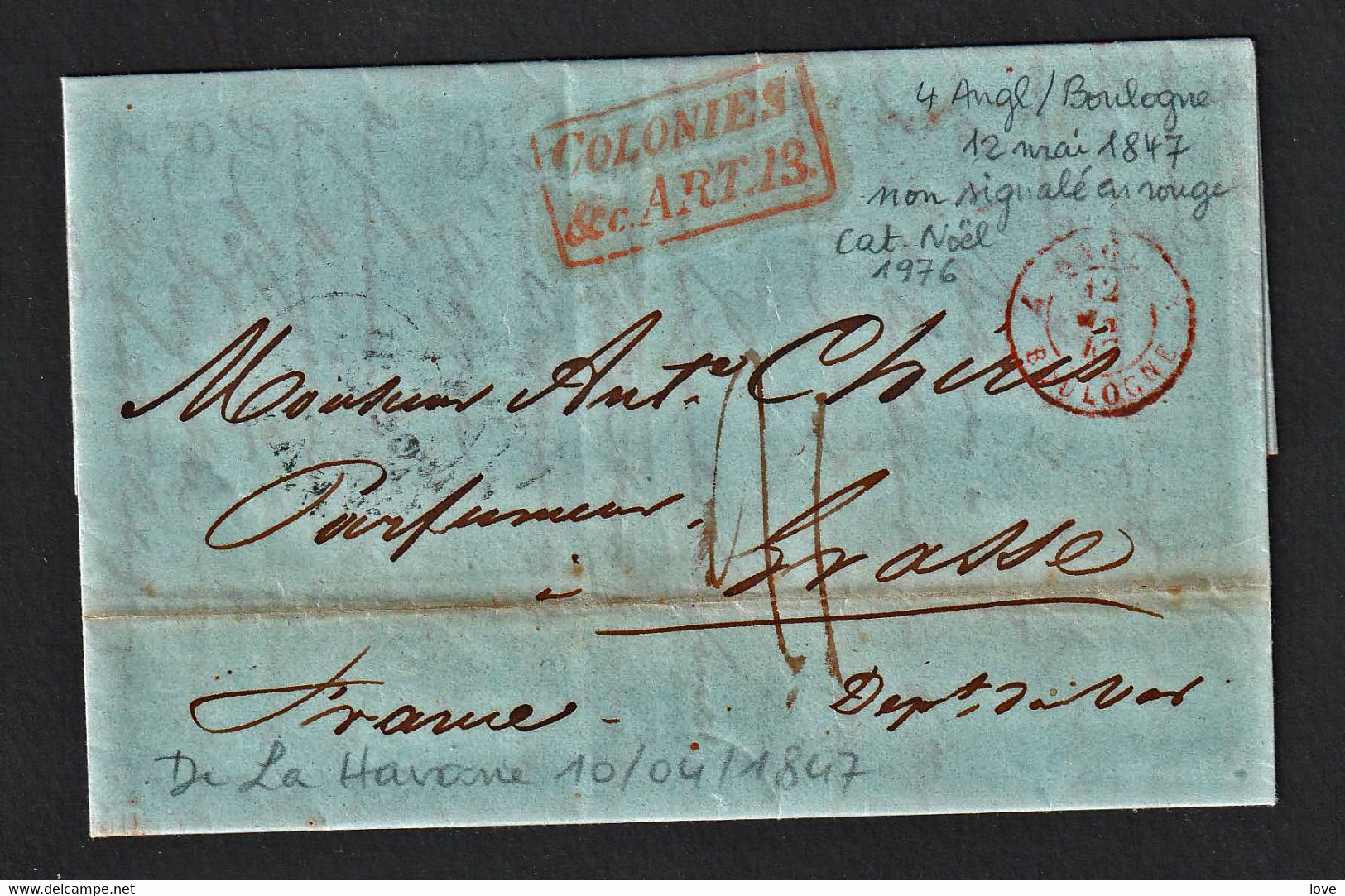 CUBA (La Havane) Préphilatélie Marque Postale Départ: HAVANA 10/04/1847 Pour Grasse En France....... - Vorphilatelie