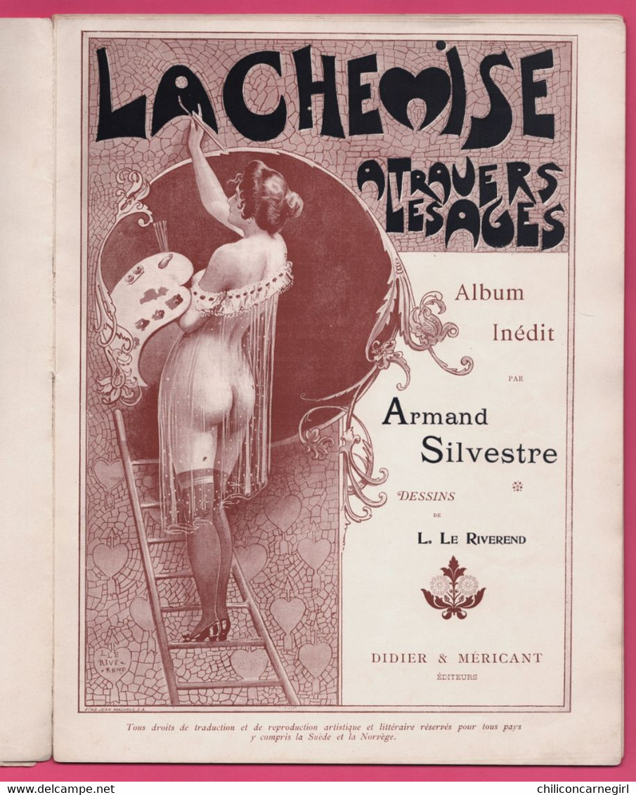 * La Chemise à Travers Les âges - Album Armand SILVESTRE - Dessins LE RIVEREND - Femmes Nues - Très Belles Illustrations - 1801-1900