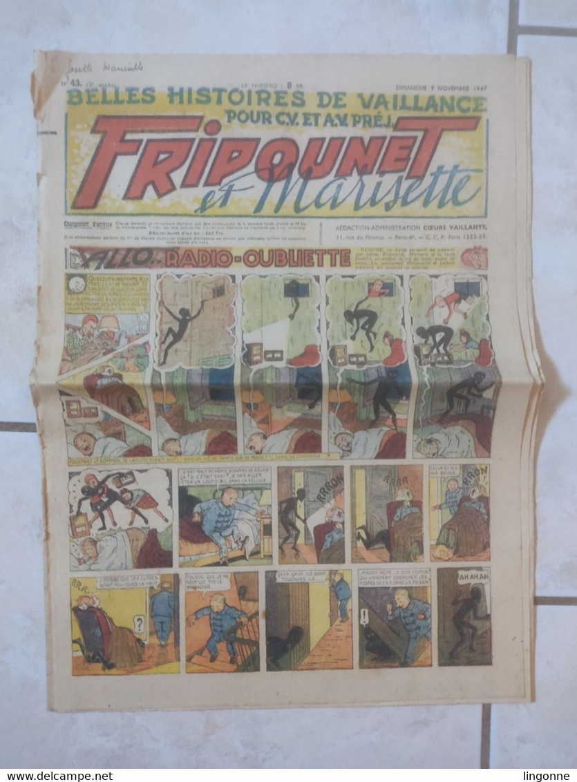 Fripounet & Marisette N° 43 Du 09/11/1947. 2è Année. Belles Histoires De Vaillance SYLVAIN SYLVETTE - Fripounet