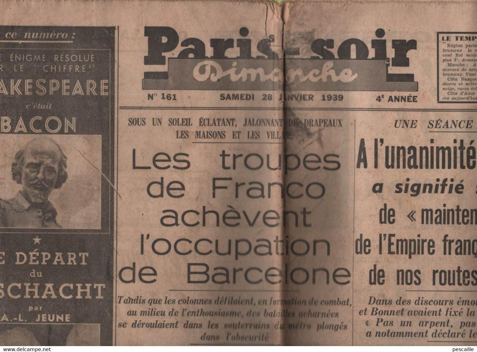 PARIS SOIR 28 01 1939 - BARCELONE FRANCO - INTEGRITE EMPIRE FRANCAIS - REFUGIES ESPAGNOLS - ROUMANIE - RADIOS ILLEGALES - General Issues